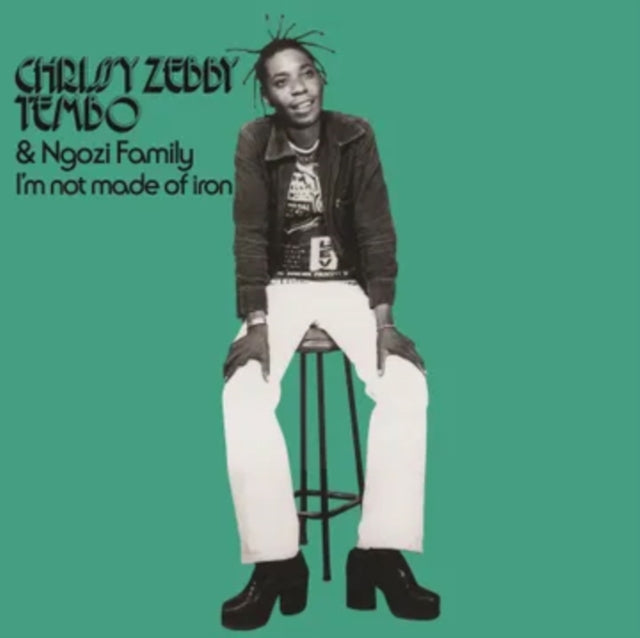 Chrissy Zebby Tembo & Ngozi Family - I'm Not Made Of Iron LP