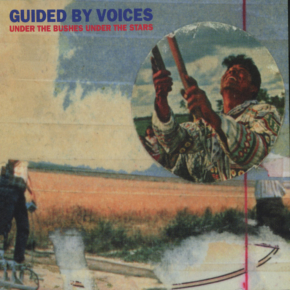Guided By Voices - Under the Bushes Under the Stars 2LP