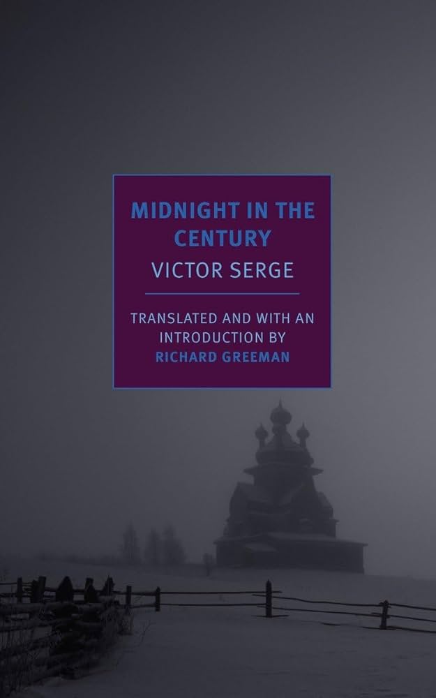 Victor Serge - Midnight In The Century