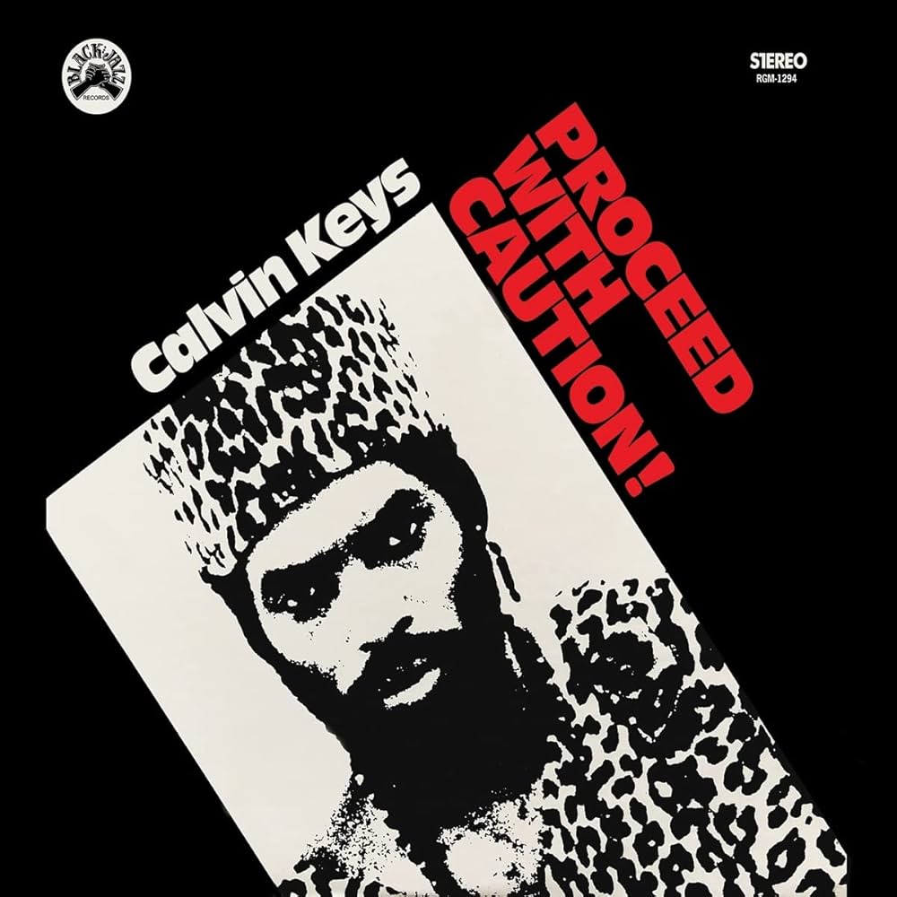 Calvin Keys - Proceed With Caution LP