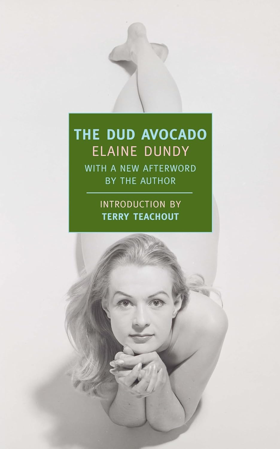 Elaine Dundy - The Dud Avocado