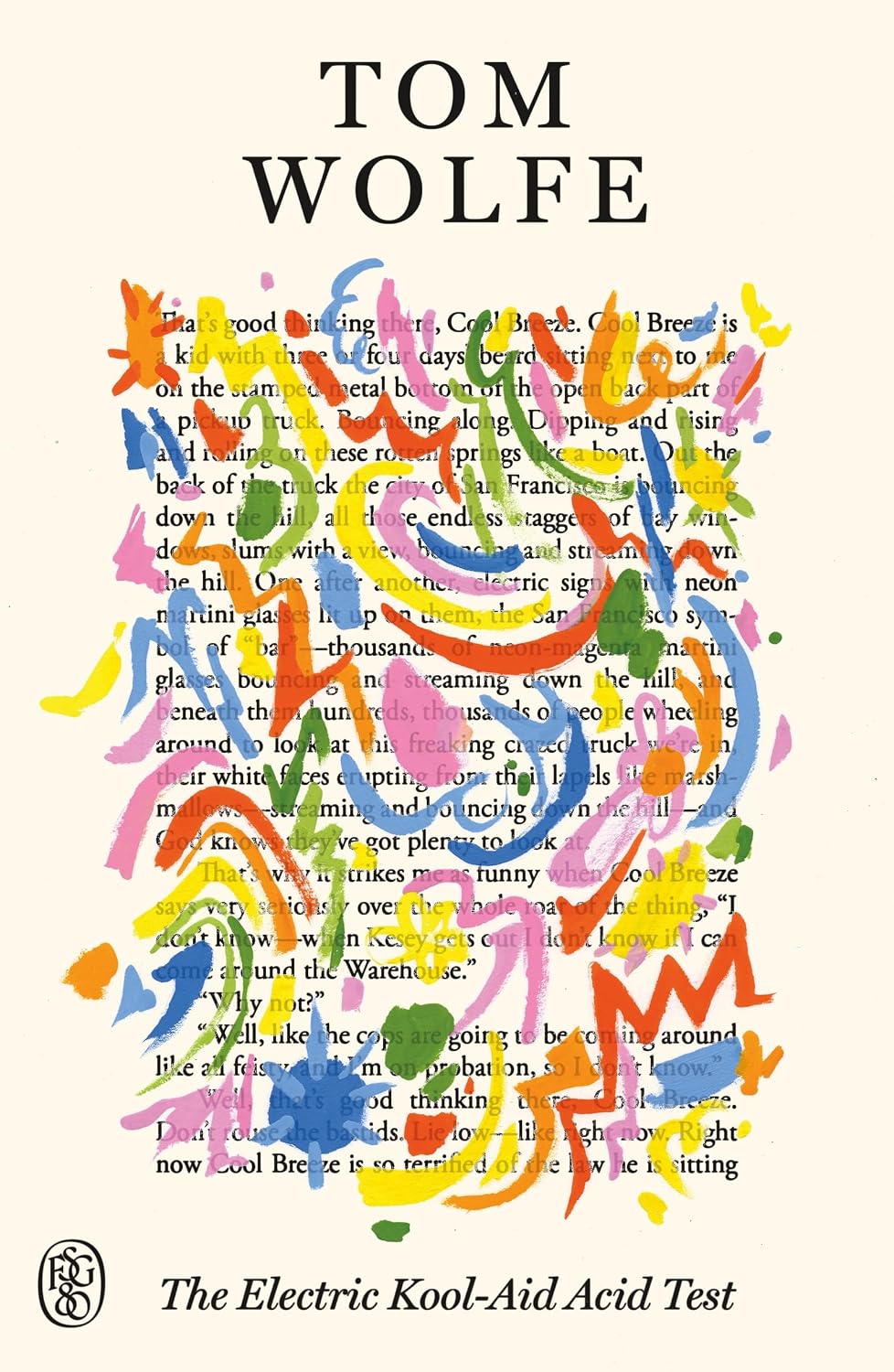 Tom Wolfe - The Electric Kool-Aid Acid Test