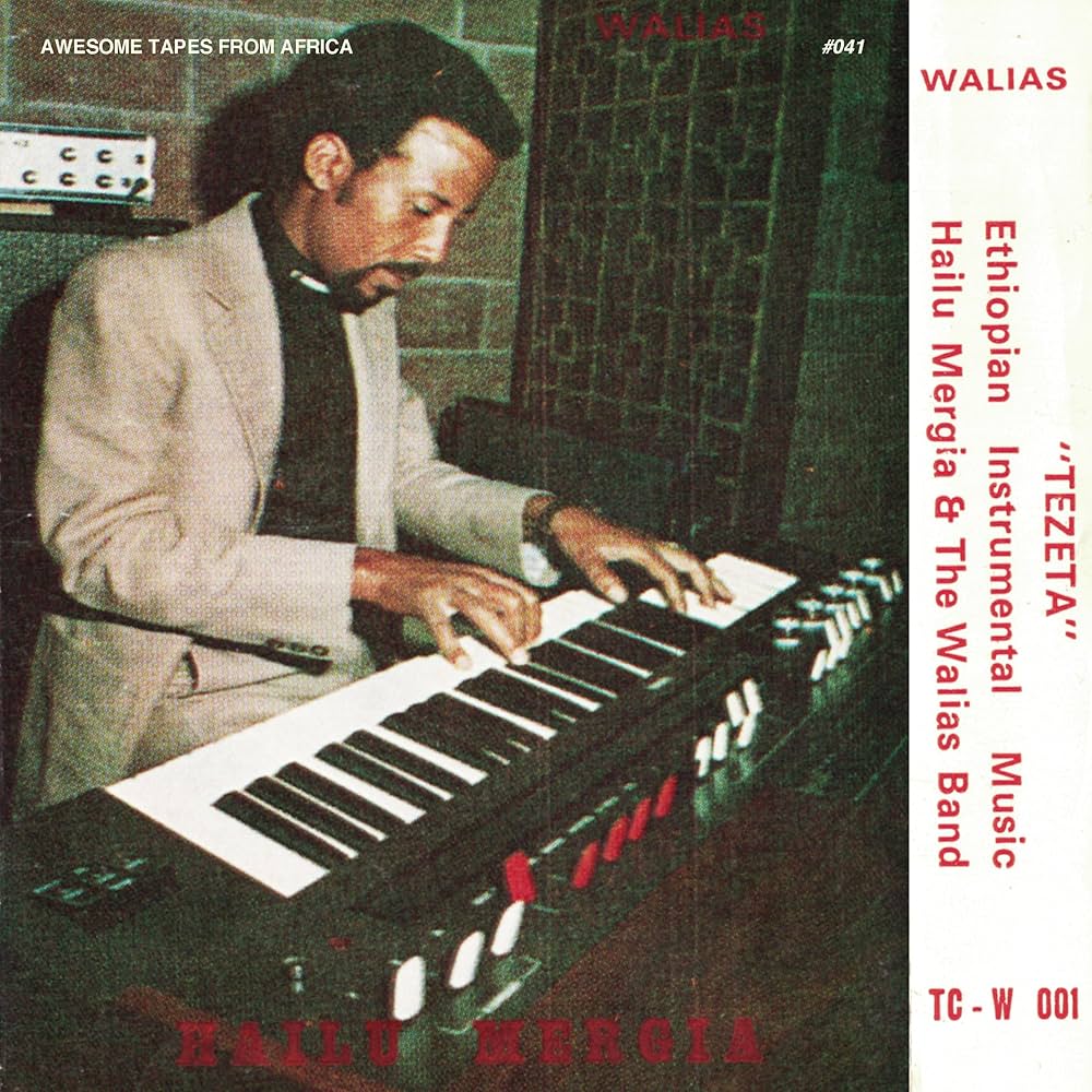 Hailu Mergia & The Walias - Tezeta LP