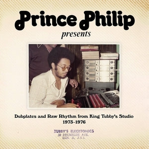 Various Artists - Prince Philip Presents Dubplates And Raw Rhythm From King Tubby's Studio 1973-1976 2LP