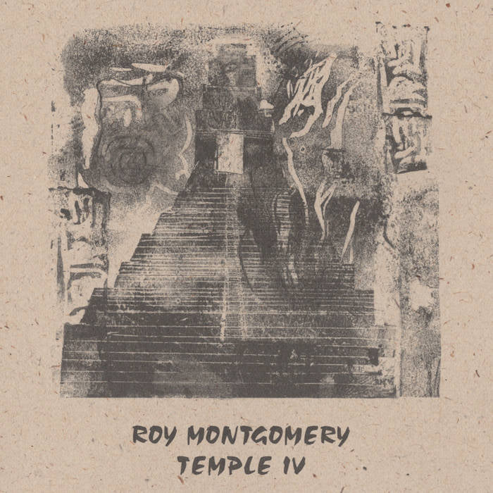 Roy Montgomery - Temple IV LP