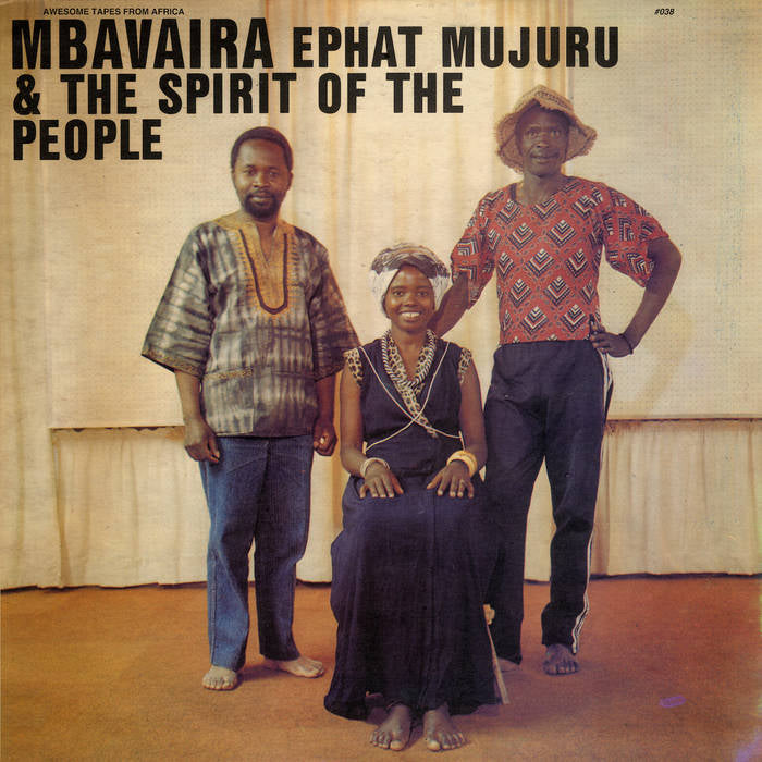 Ephat Mujuru & The Spirit Of The People - Mbavaira LP