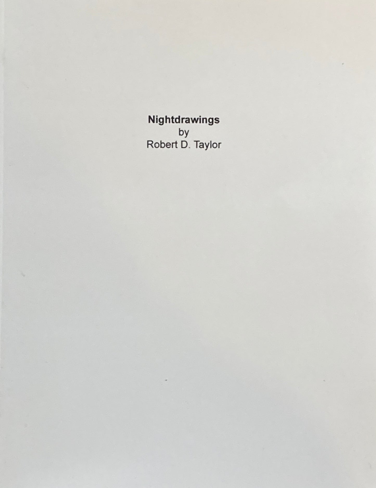Robert D. Taylor - Nightdrawings Catalogue