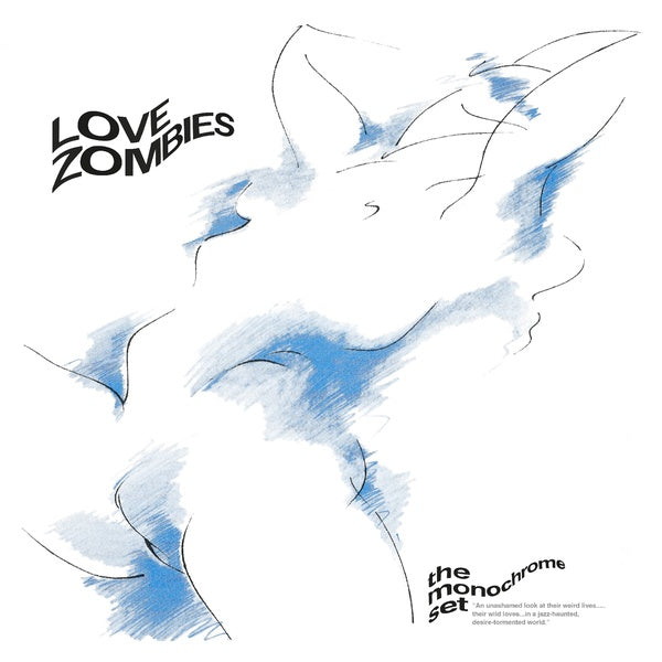The Monochrome Set - Love Zombies LP