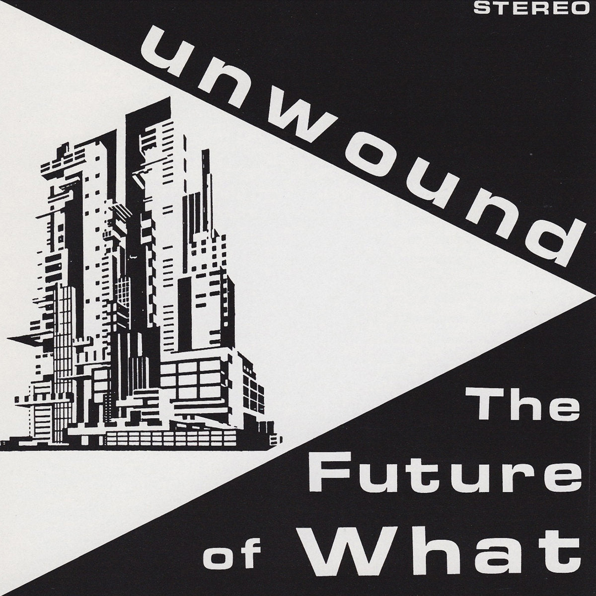 Unwound - The Future Of What LP