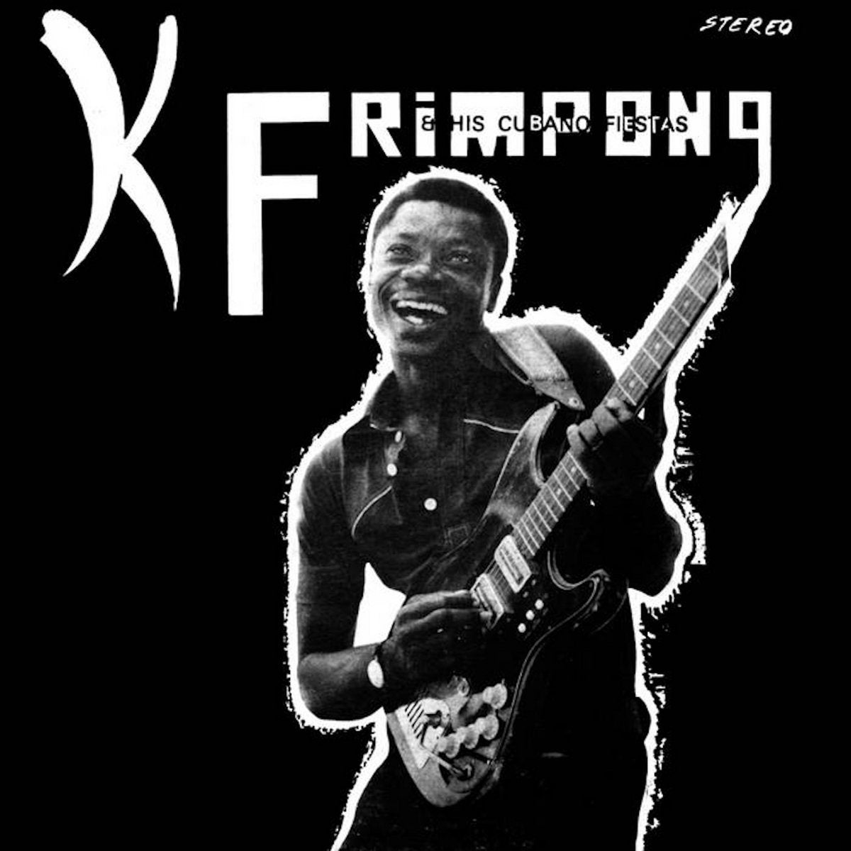 K Frimpong & His Cubano Fiestas - Black Album LP