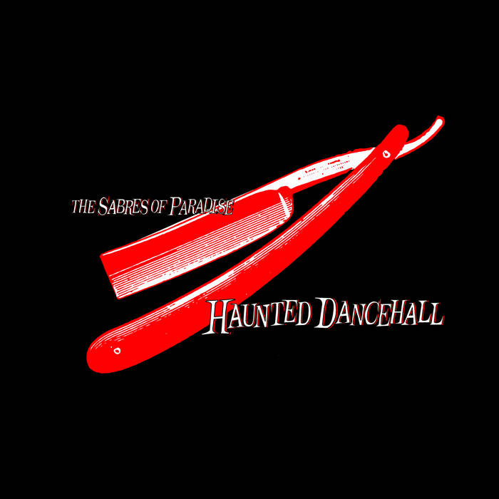 Sabres Of Paradise - Haunted Dancehall 2LP