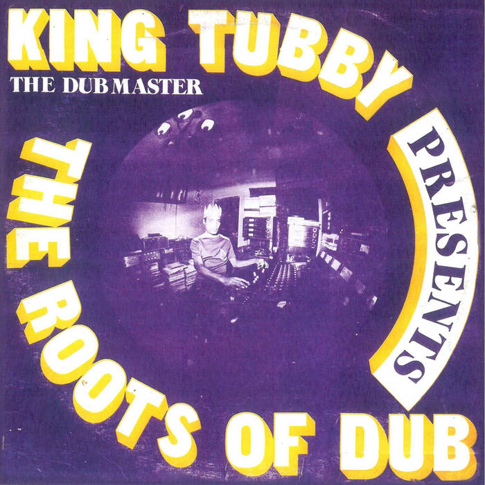 King Tubby - Roots Of Dub LP