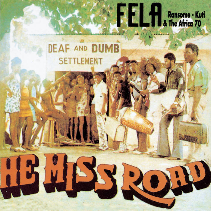 Fela Kuti - He Miss Road LP