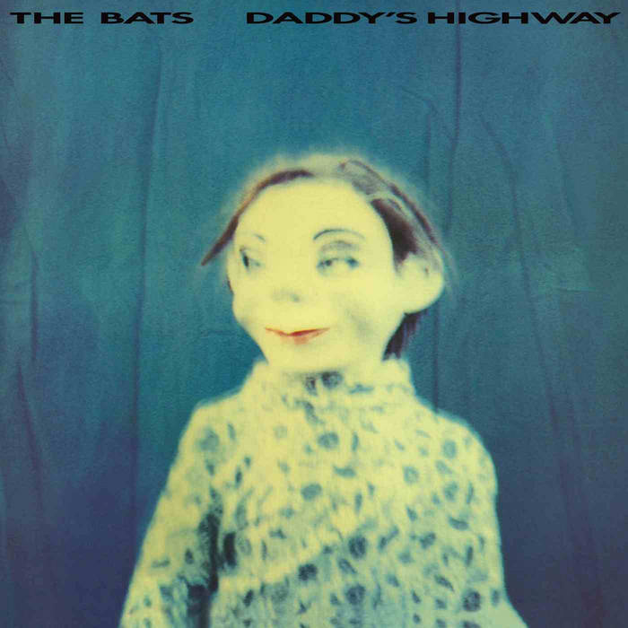 The Bats - Daddy's Highway LP