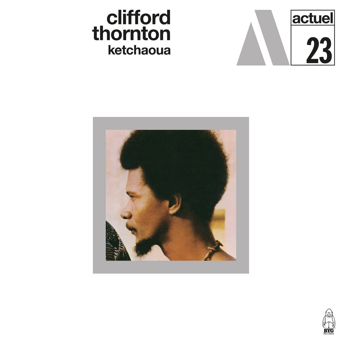 Clifford Thornton - Ketchaoua LP