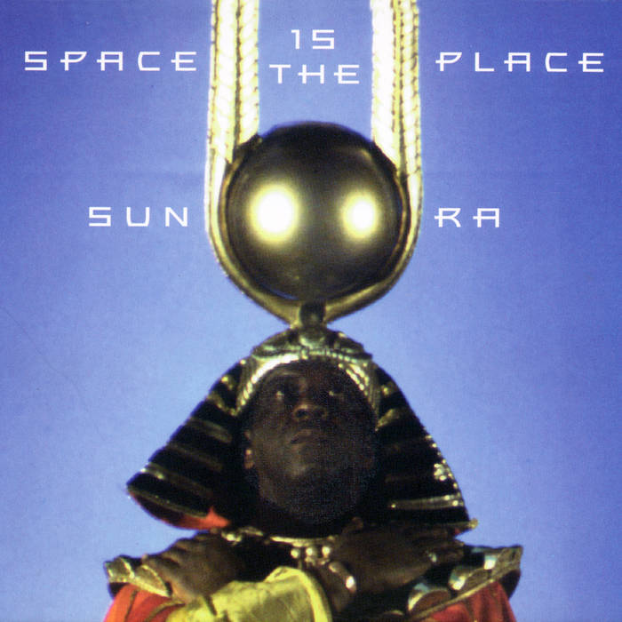 Sun Ra - Space Is The Place LP