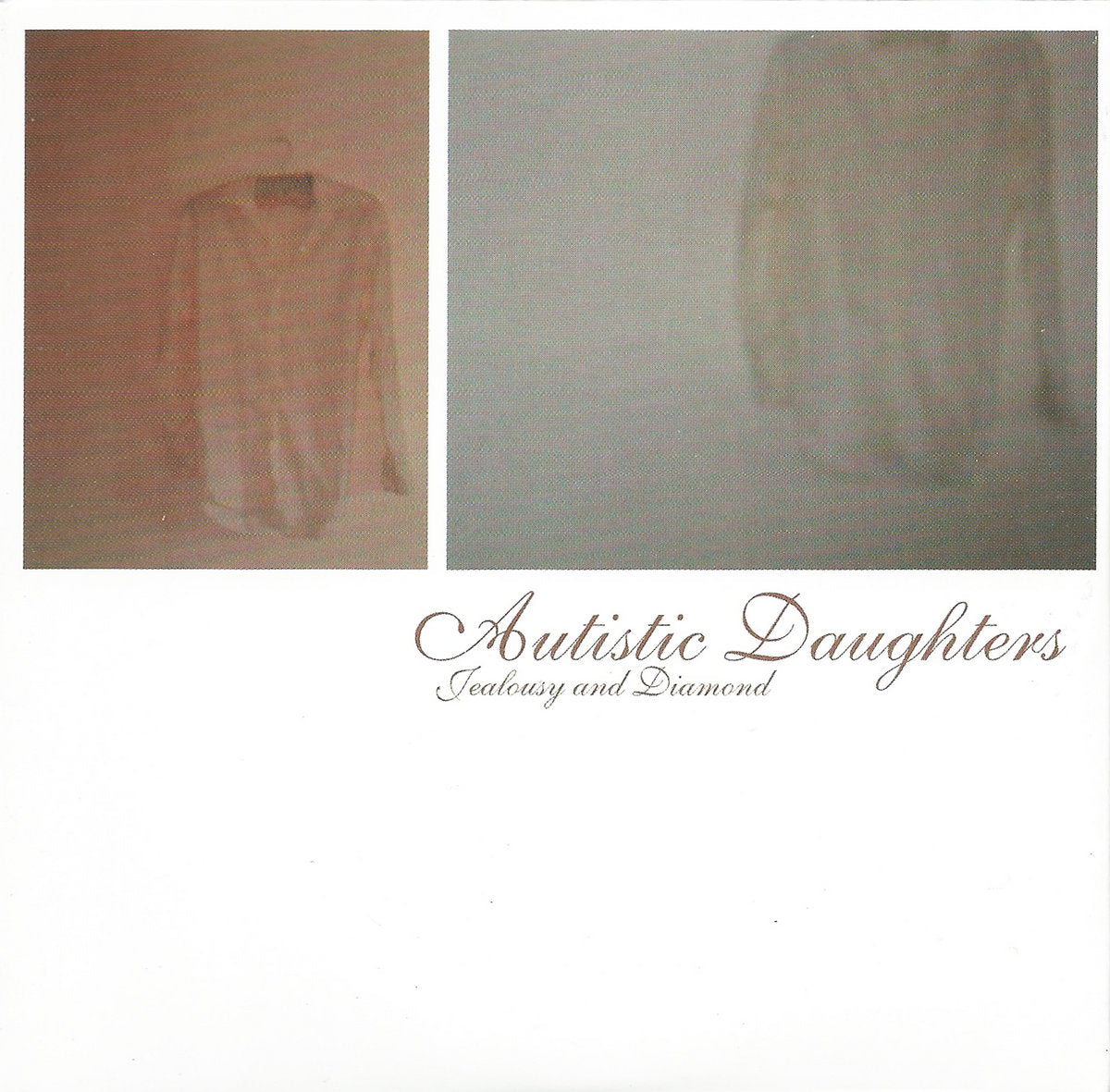 Autistic Daughters - Jealousy And Diamond LP