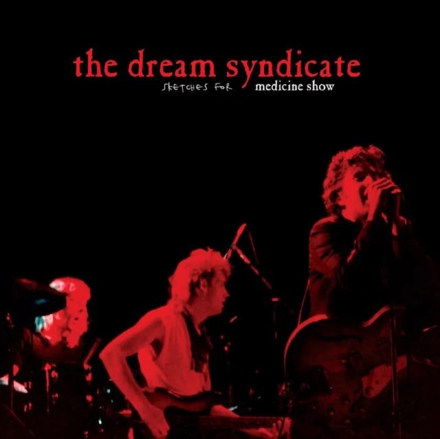 Dream Syndicate - Sketches For Medicine Show (Red Vinyl) RSD 2026 LP