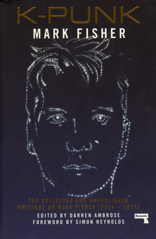 Mark Fisher - K-Punk