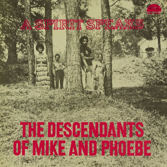 The Descendants of Mike And Phoebe LP