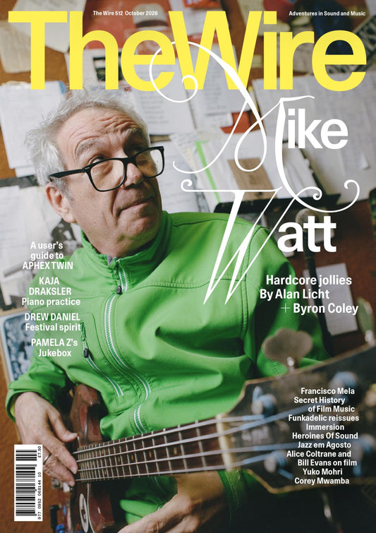 The Wire Magazine 512 October 2026