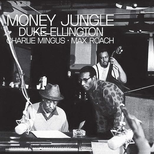 Duke Ellington Charlie Mingus Max Roach - Money Jungle (Blue Note Tone Poet Series) LP