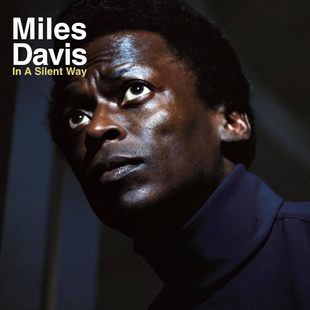 Miles Davis - In A Silent Way LP