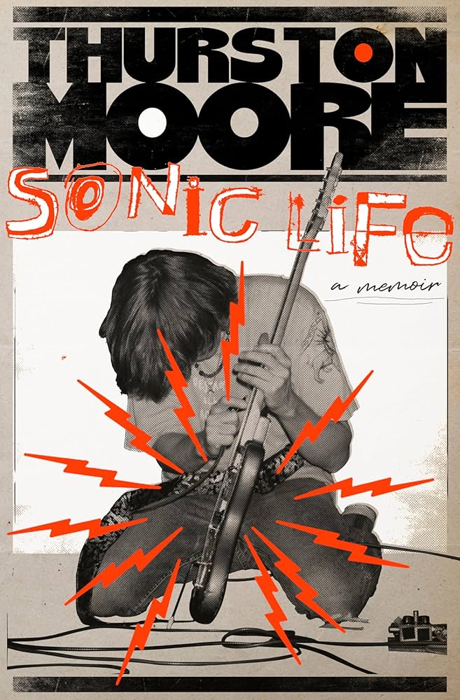 Thurston Moore - Sonic Life Book