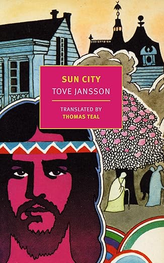 Tove Jansson - Sun City