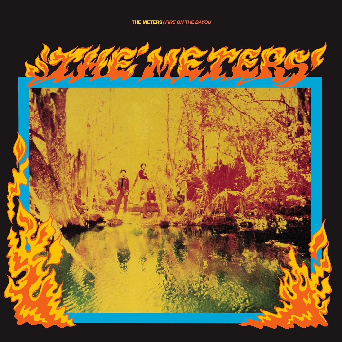 The Meters - Fire On The Bayou LP