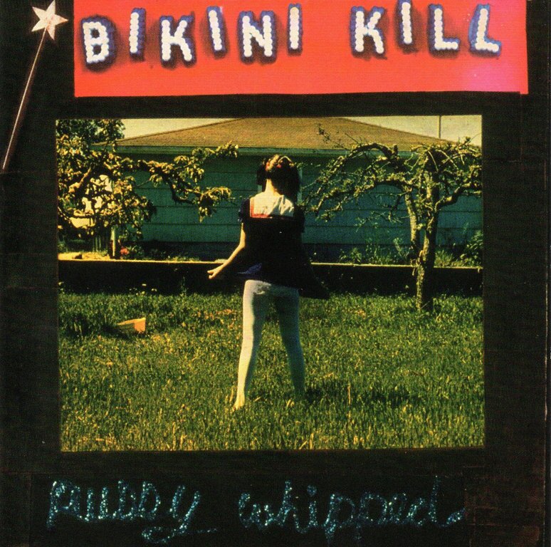 Bikini Kill - Pussy Whipped LP