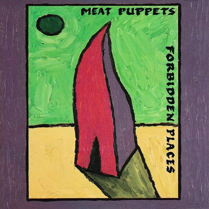 Meat Puppets - Forbidden Places LP RSD Black Friday