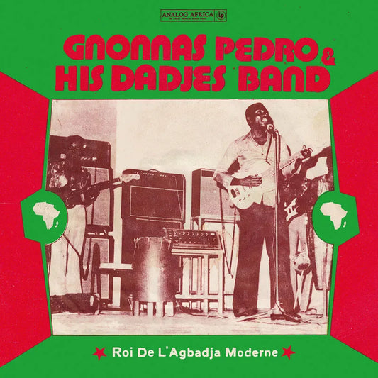 Gnonnas Pedro & His Dadjes Band - Gnonnas Pedro & His Dadjes Band 1974 - 1983 2LP