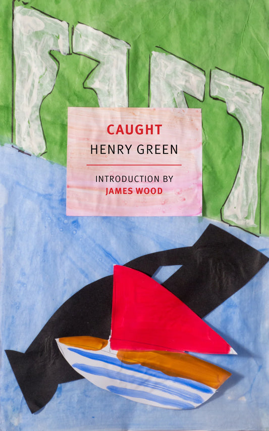 Henry Green - Caught