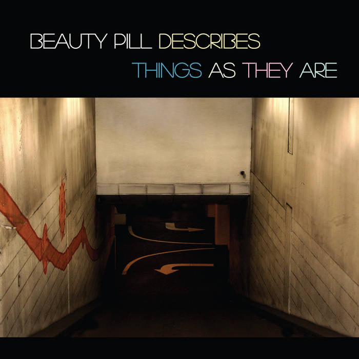 Beauty Pill - Beauty Pill Describes Things As They Are 2LP