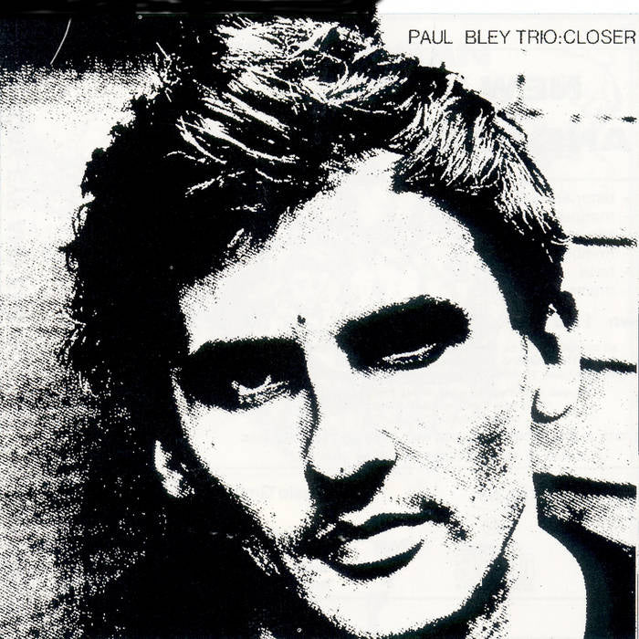 Paul Bley - Closer LP