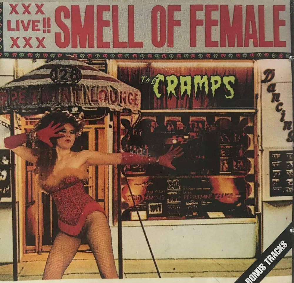 The Cramps - Smell Of Female LP