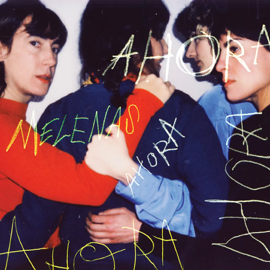 Melenas - Ahora LP