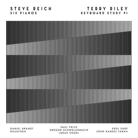 Steve Reich - Six Pianos / Terry Riley - Keyboard Study #1 LP