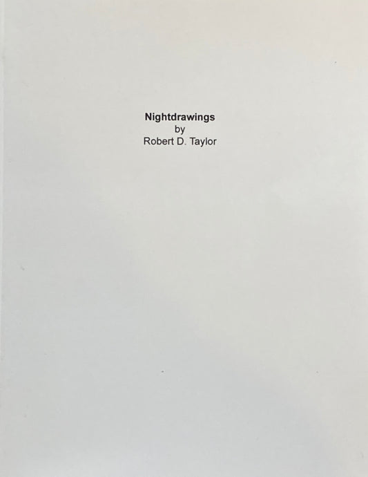 Robert D. Taylor - Nightdrawings Catalogue