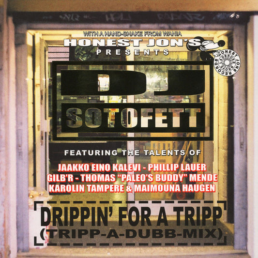 DJ Sotofett - Drippin' For A Tripp (Tripp-A-Dub Mix) 2LP