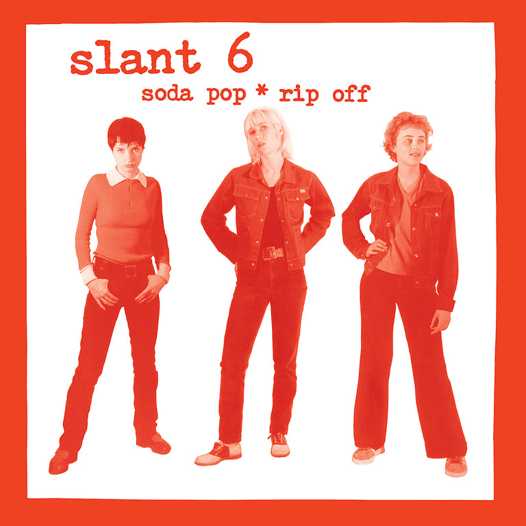 Slant 6 - Soda Pop * Rip Off LP