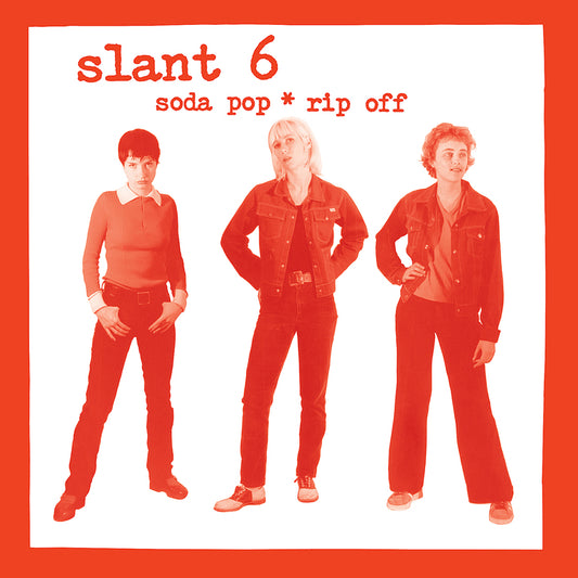 Slant 6 - Soda Pop Rip-Off LP