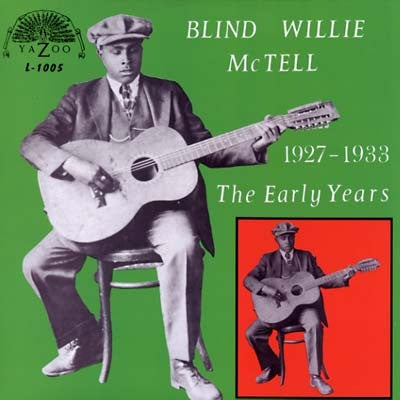 Blind Willie McTell - The Early Years 1927-1933 LP