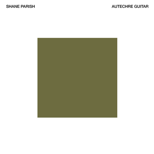 Shane Parish - Autechre Guitar 2LP