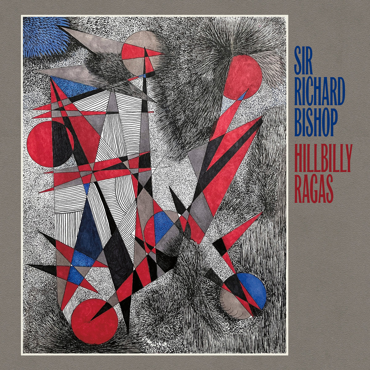Sir Richard Bishop - Hillbilly Ragas LP