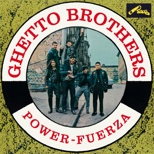 Ghetto Brothers - Power - Fuerza LP