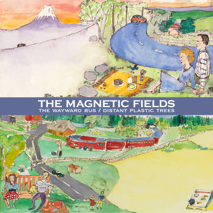Magnetic Fields - The Wayward Bus & Distant Plastic Trees 2LP