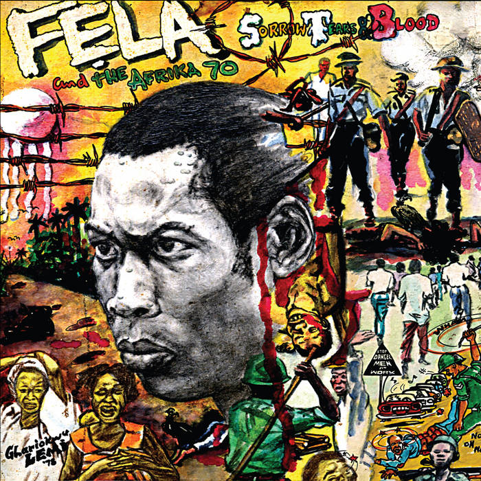 Fela Kuti - Sorrow, Tears & Blood LP