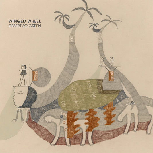 Winged Wheel - Desert So Green LP